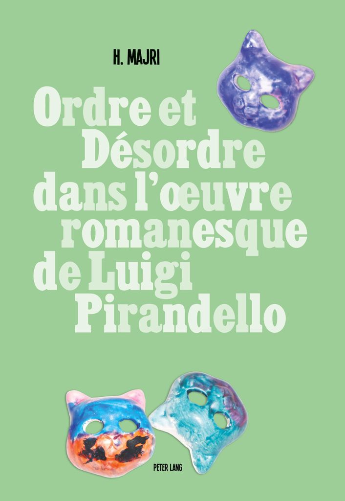 Ordre et désordre dans l'¿uvre romanesque de Luigi Pirandello