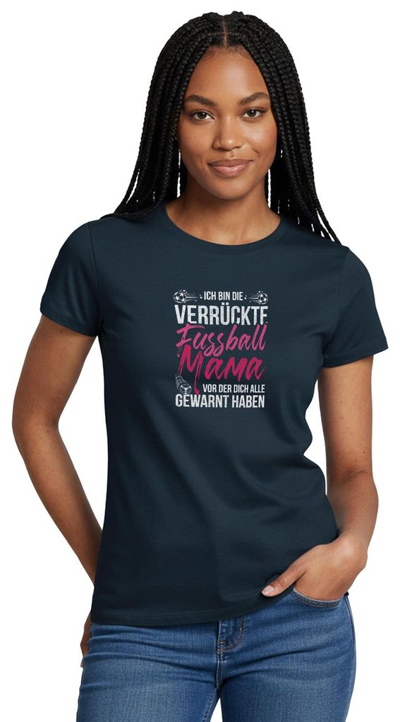 Spreadshirt Achtung Verrückte Fußballmama Lustiger Fußballspruch Frauen T-Shirt, M, Navy