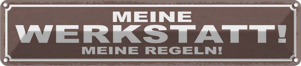 vianmo Blechschild 10x46 cm Meine Werkstatt Regeln Spruch Zitat