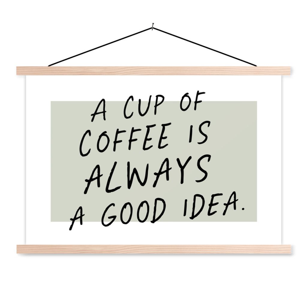 MuchoWow Textilposter Zitate - Eine Tasse Kaffee ist immer eine gute Idee - Sprichwörter - Kaffee 120x80 cm mit holzfarbenen Rahmen - Aufhängeset