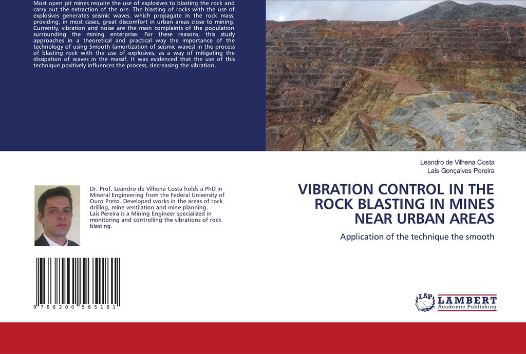 Vibration Control In The Rock Blasting In Mines Near Urban Areas