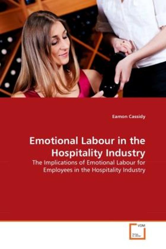 Cassidy, E: Emotional Labour in the Hospitality Industry