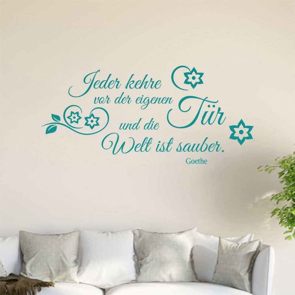 Jeder kehre vor seiner eigenen Tür ... Wandtattoo in 6 Größen - Wandaufkleber Wall Sticker - Dekoration, Küche, Wohnzimmer, Schlafzimmer, Badez...