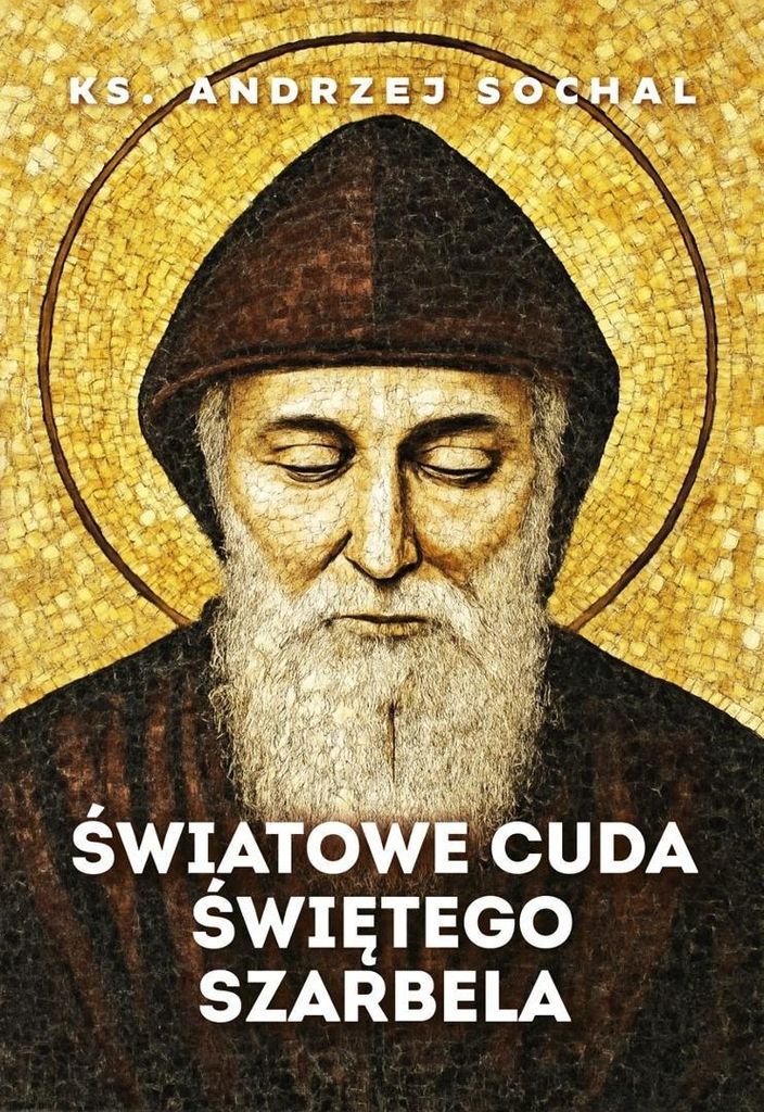 Le meraviglie del mondo di San Charbel - Andrzej Sochal, Immagine del prodotto 