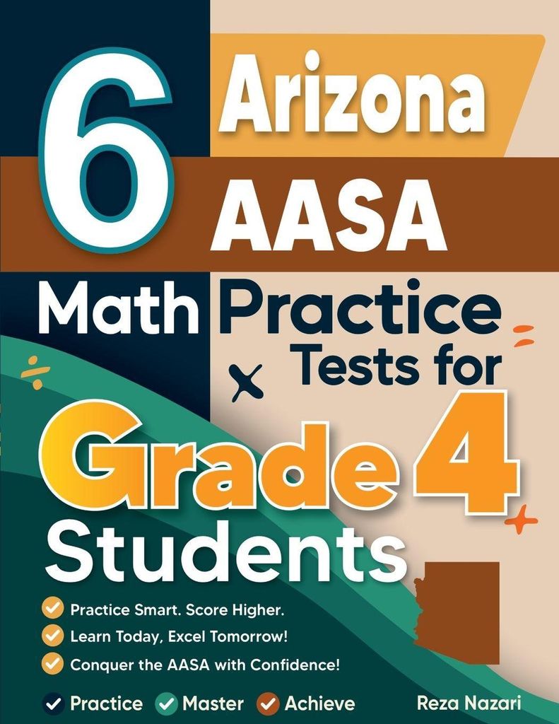 6 Arizona AASA Grade 4 Math Practice Tests