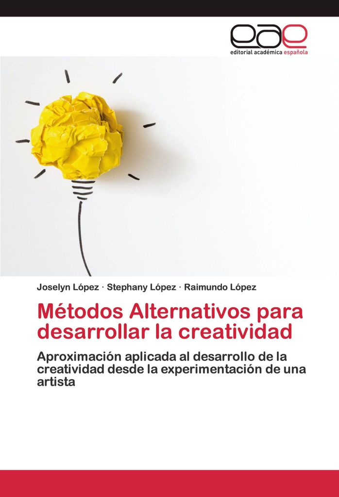 Métodos Alternativos para desarrollar la creatividad
