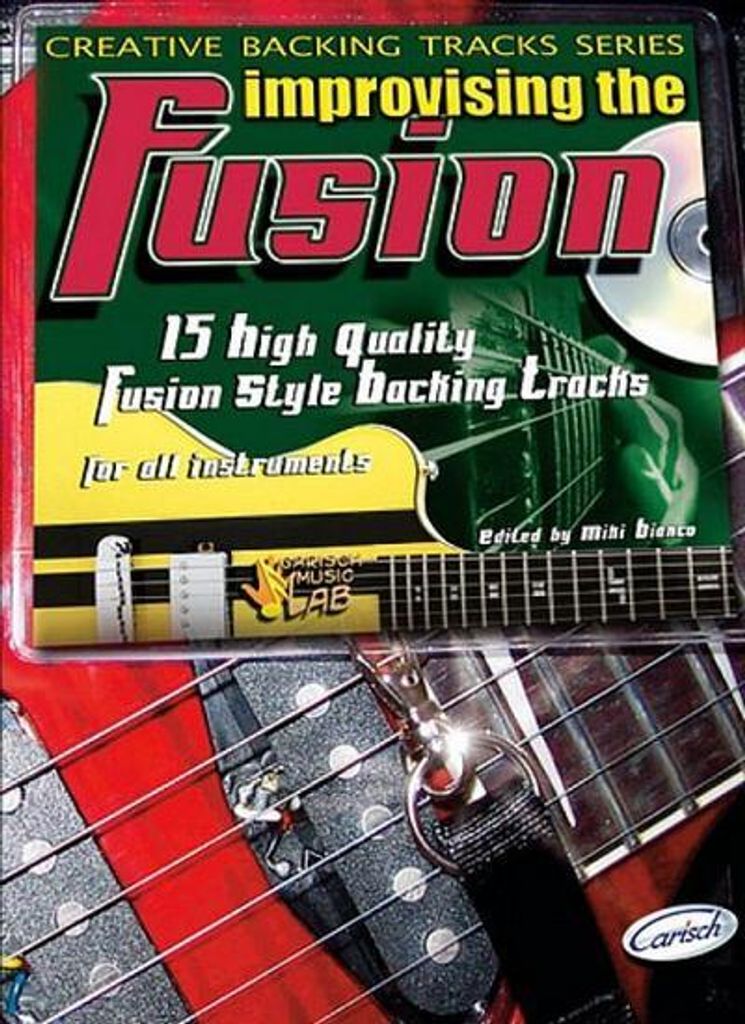 Improvising the Fusion (+CD):for guitar