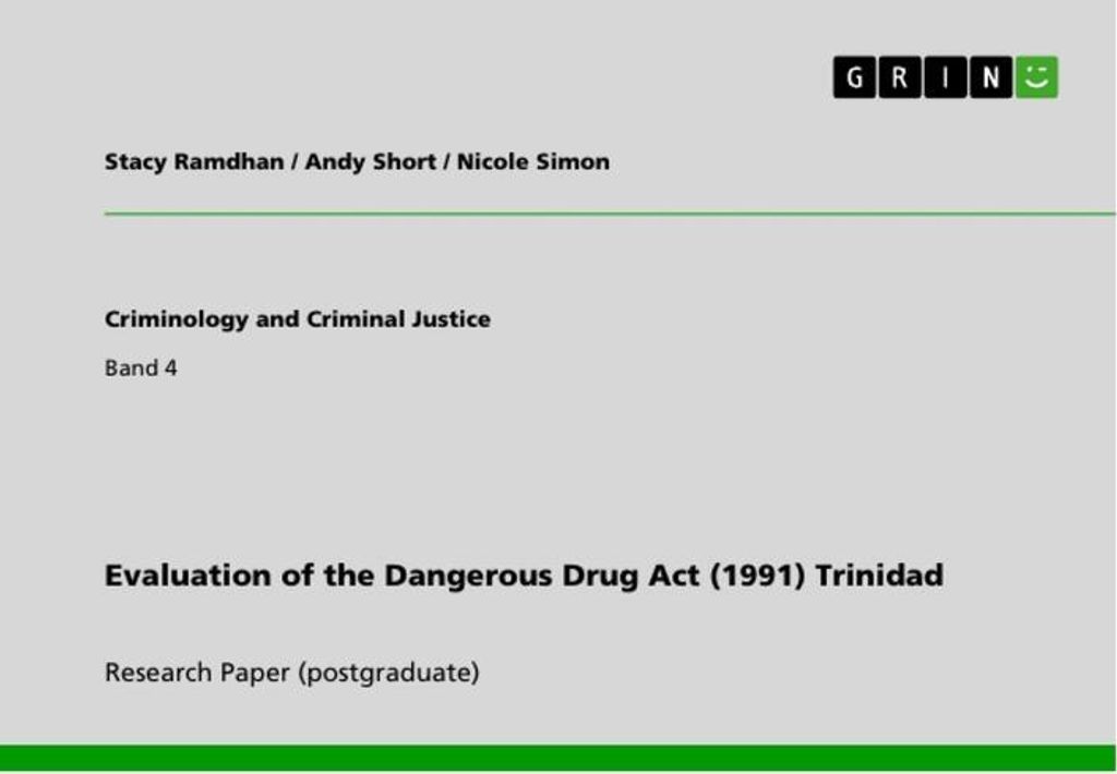 Evaluation of the Dangerous Drug Act (1991) Trinidad