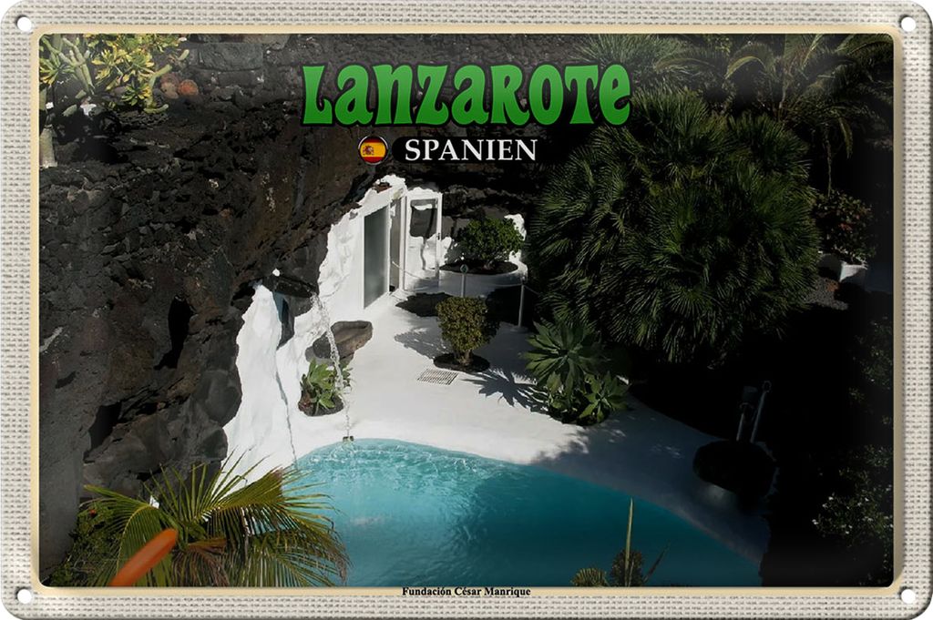 Blechschild Reise 18x12cm Lanzarote Spanien Fundacion César Manrique