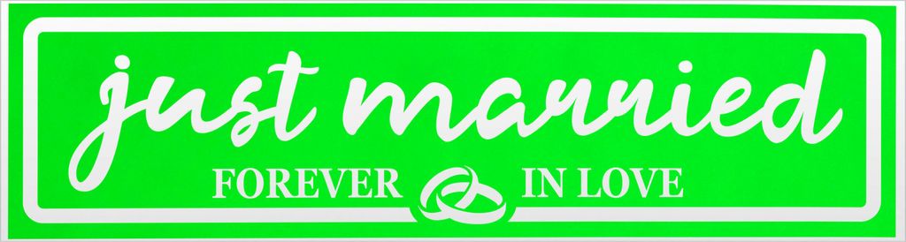 Kiwistar Just Married Forever in Love invertiert Magnetschild Schild magnetisch - 30cm Neongrün - Magnetfolie für Auto PKW Kfz