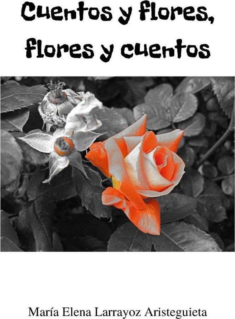 Cuentos y flores, flores y cuentos