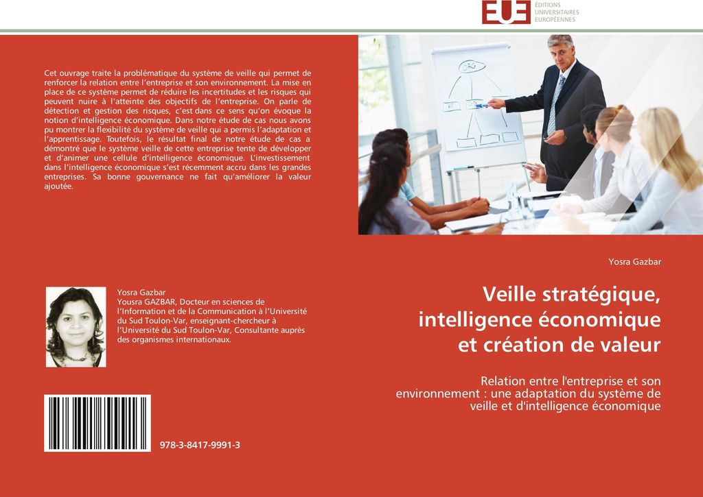 Veille stratégique, intelligence économique et création de valeur