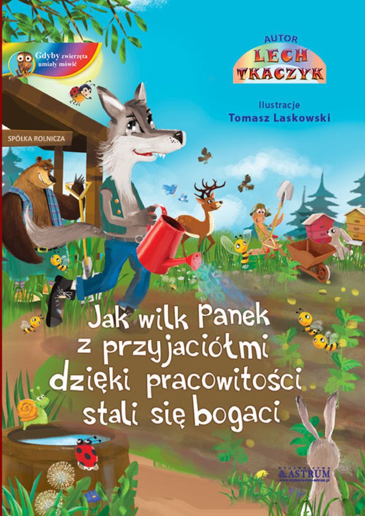 Jak wilk Panek z przyjació³mi dziêki pracowitoœci stali siê bogaci. Lech Tkaczyk (Buch auf Polnisch)