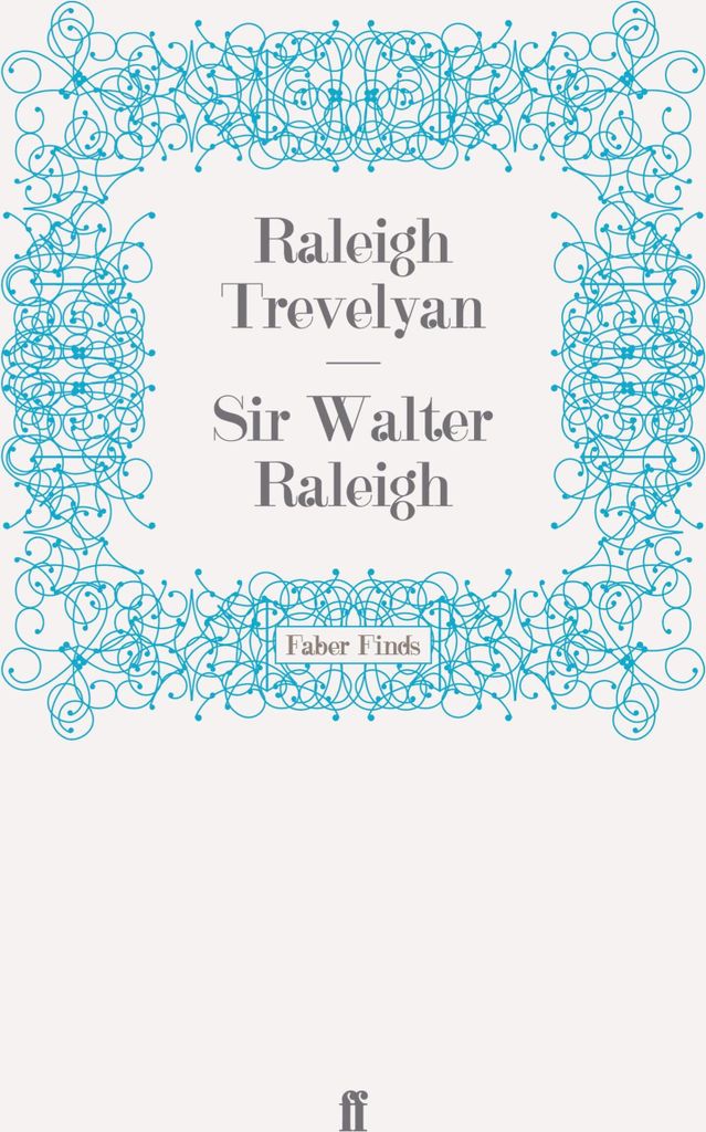 Sir Walter Raleigh