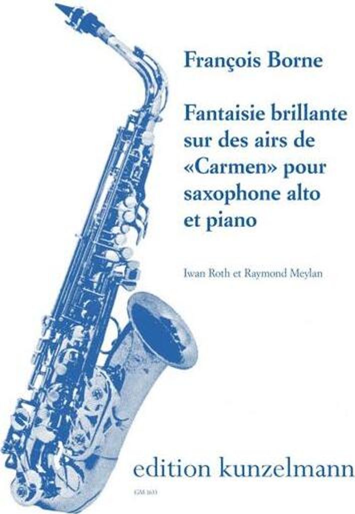 Fantaisie brillante sur des airs de 'Carmen'für Altsaxophon und Klavier