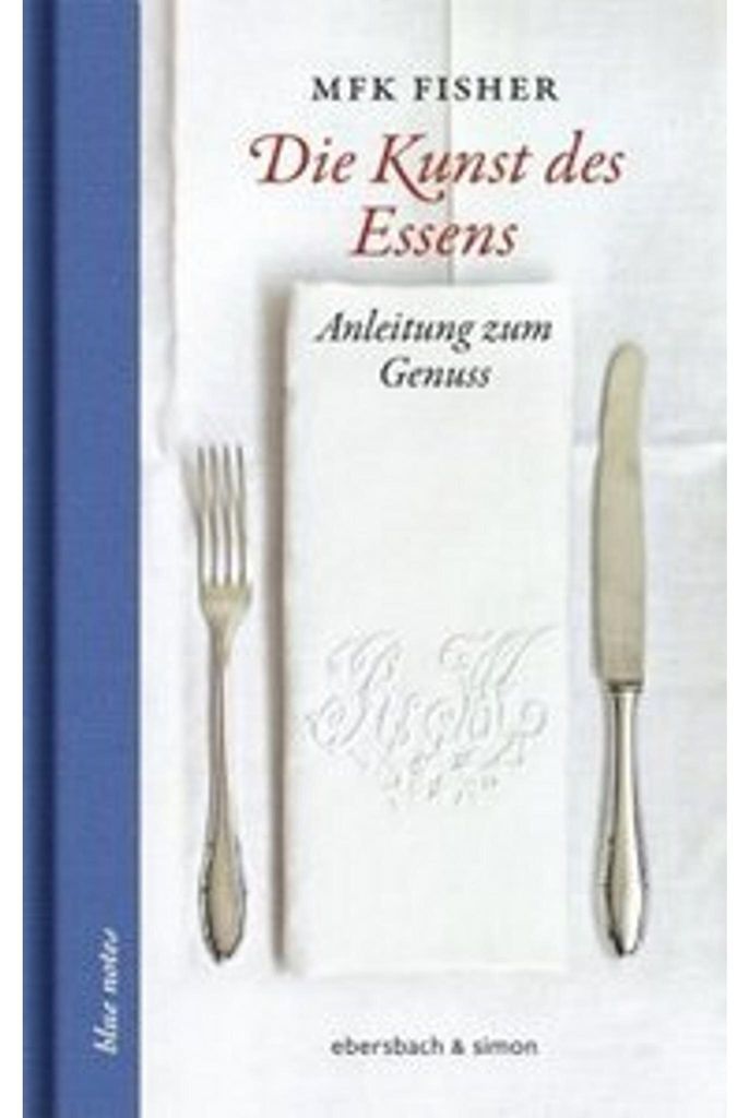 Die Kunst des Essens