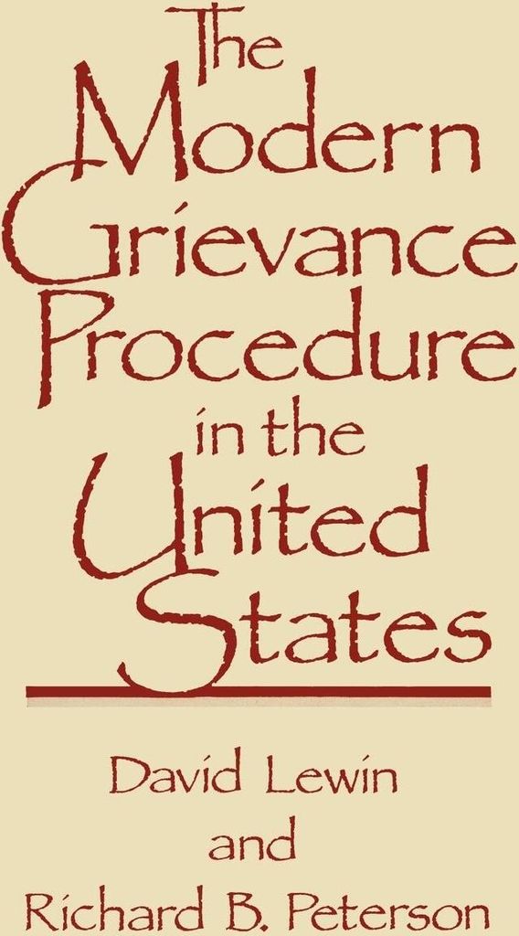 The Modern Grievance Procedure in the United States