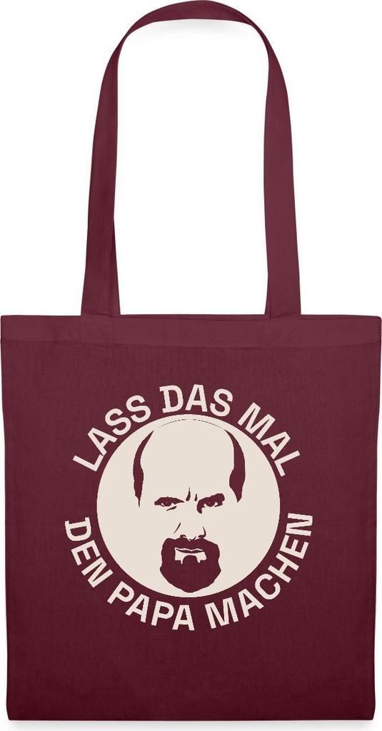 Spreadshirt Stromberg Lass Das Mal Den Papa Machen Stoffbeutel, One size, Burgunderrot