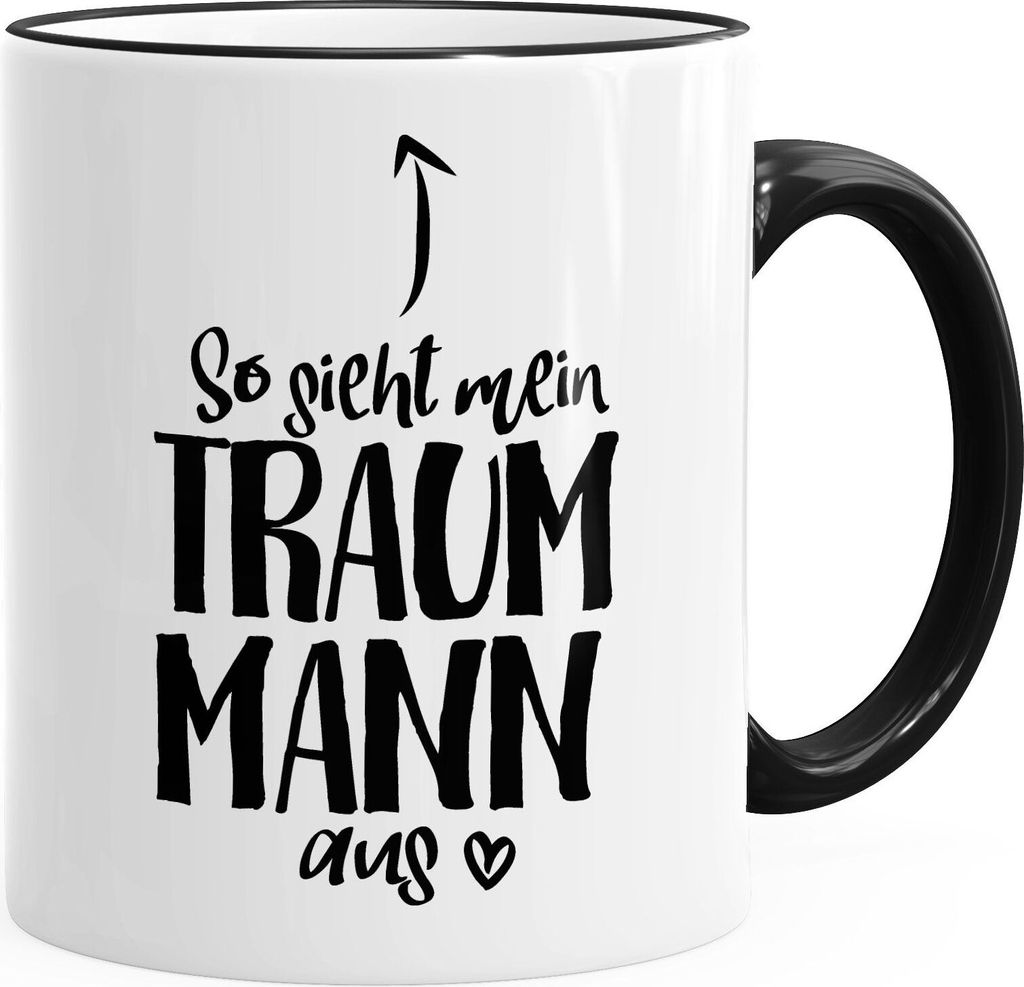Kaffee-Tasse So sieht mein Traummann aus Spruch Geschenk Liebe Valentinstag Mann Freund MoonWorks schwarz unisize