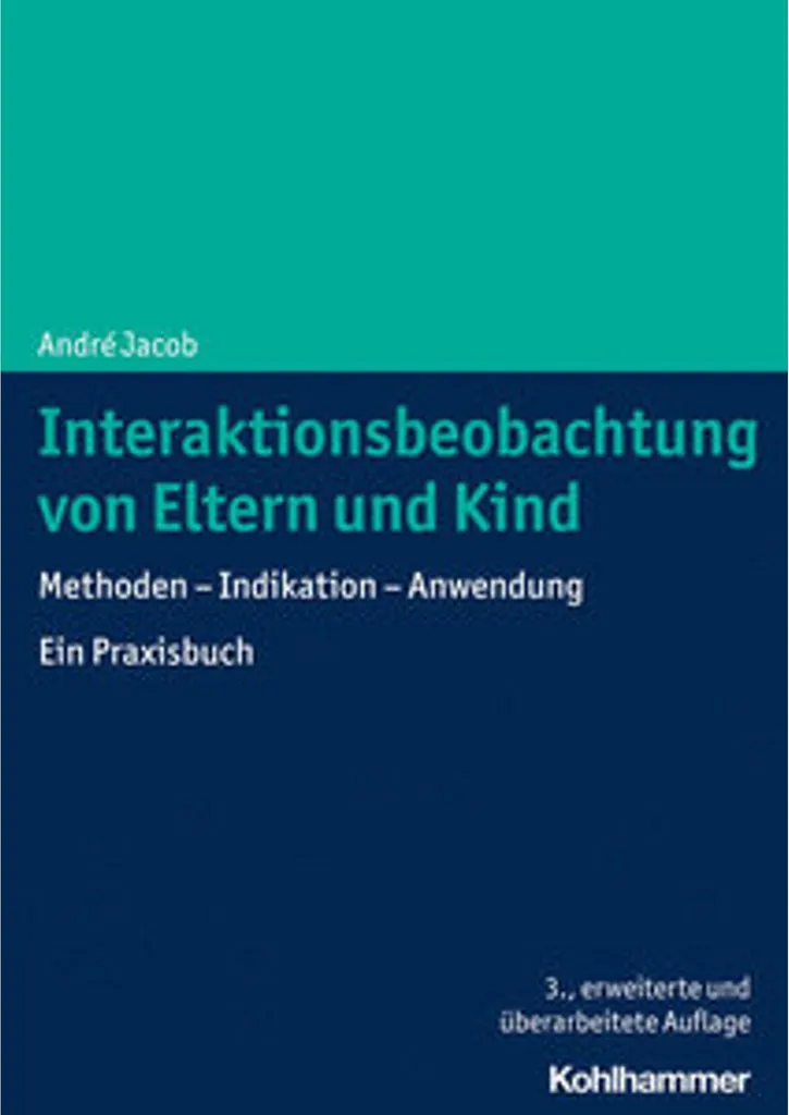 Interaktionsbeobachtung : Guide d'observation parents et enfants complet