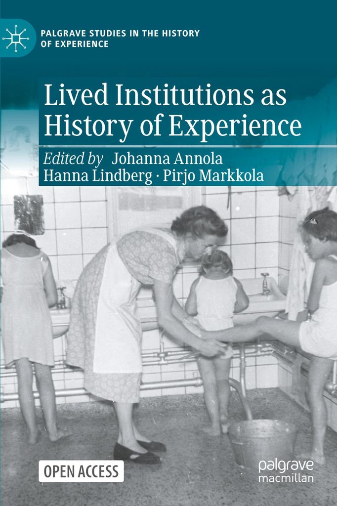 Lived Institutions as History of Experience