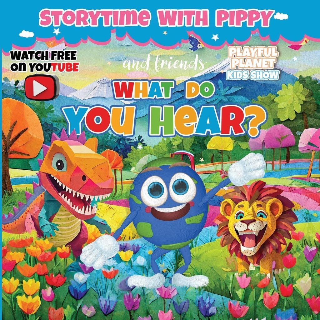 What Do You Hear?