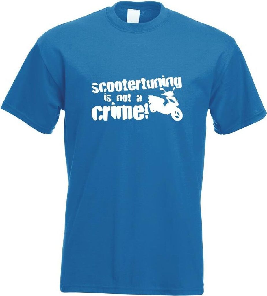 Kiwistar - T-Shirt - royal - Scootertuning is not a Crime! D1 Motiv Bedruckt Funshirt Design Print - mit Motiv Bedruckt - Funshirt Design - Sport -...