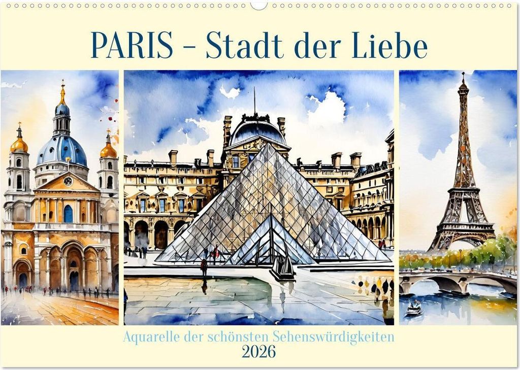 Paris - Stadt der Liebe (Wandkalender 2026 DIN A2 quer), CALVENDO Monatskalender
