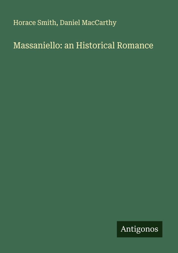 Massaniello: an Historical Romance