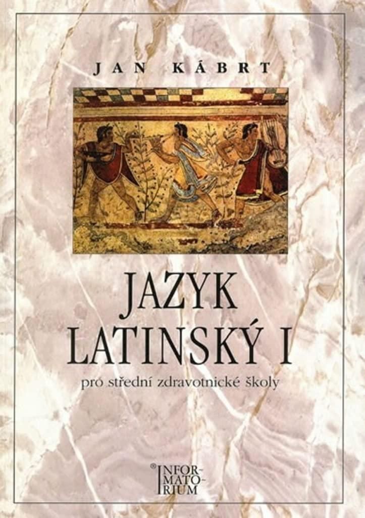 Jazyk latinský I (Kábrt Jan)