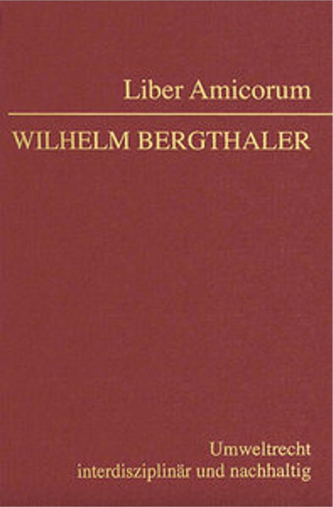 Liber Amicorum Wilhelm Bergthaler