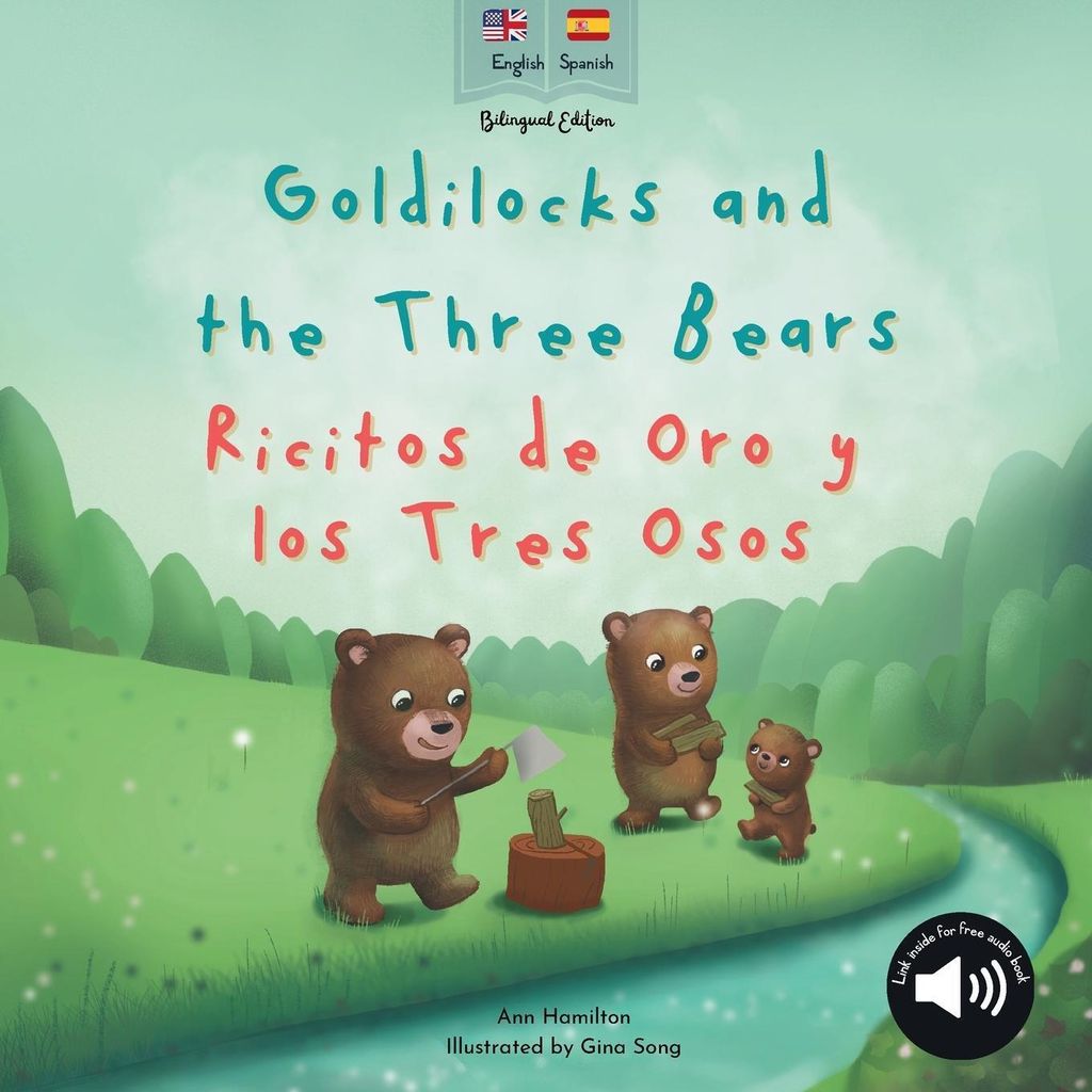Goldilocks and the Three Bears | Ricitos de Oro y los Tres Osos