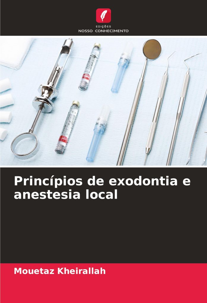 Princípios de exodontia e anestesia local