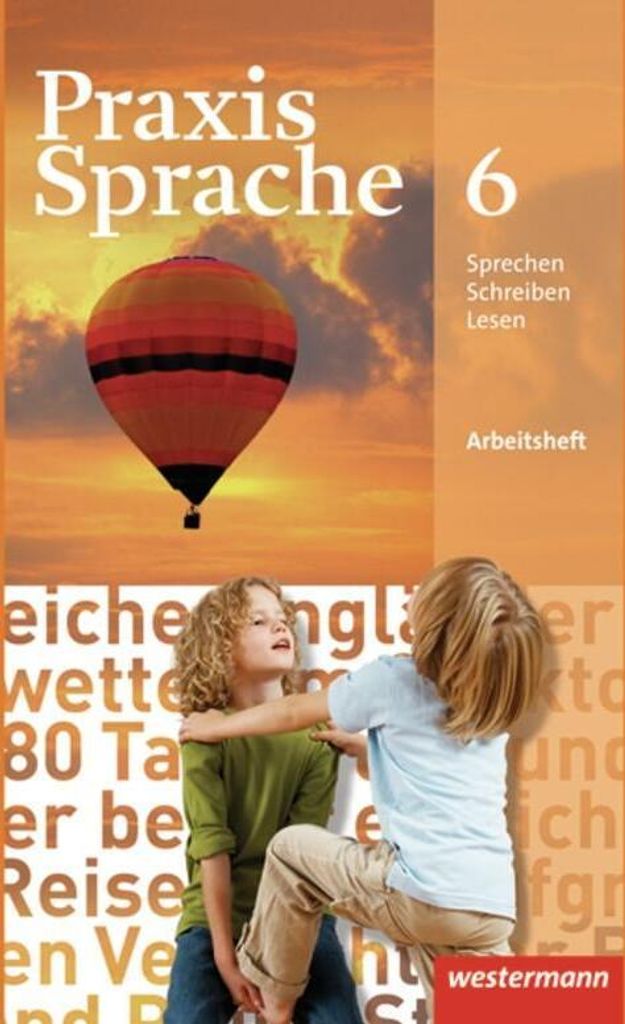 Praxis Sprache 6. Arbeitsheft. Realschule, Gesamtschule Produktbild 