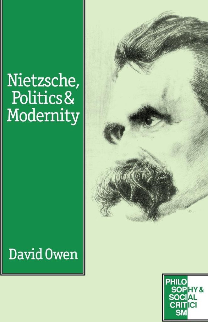 Nietzsche, Politics and Modernity