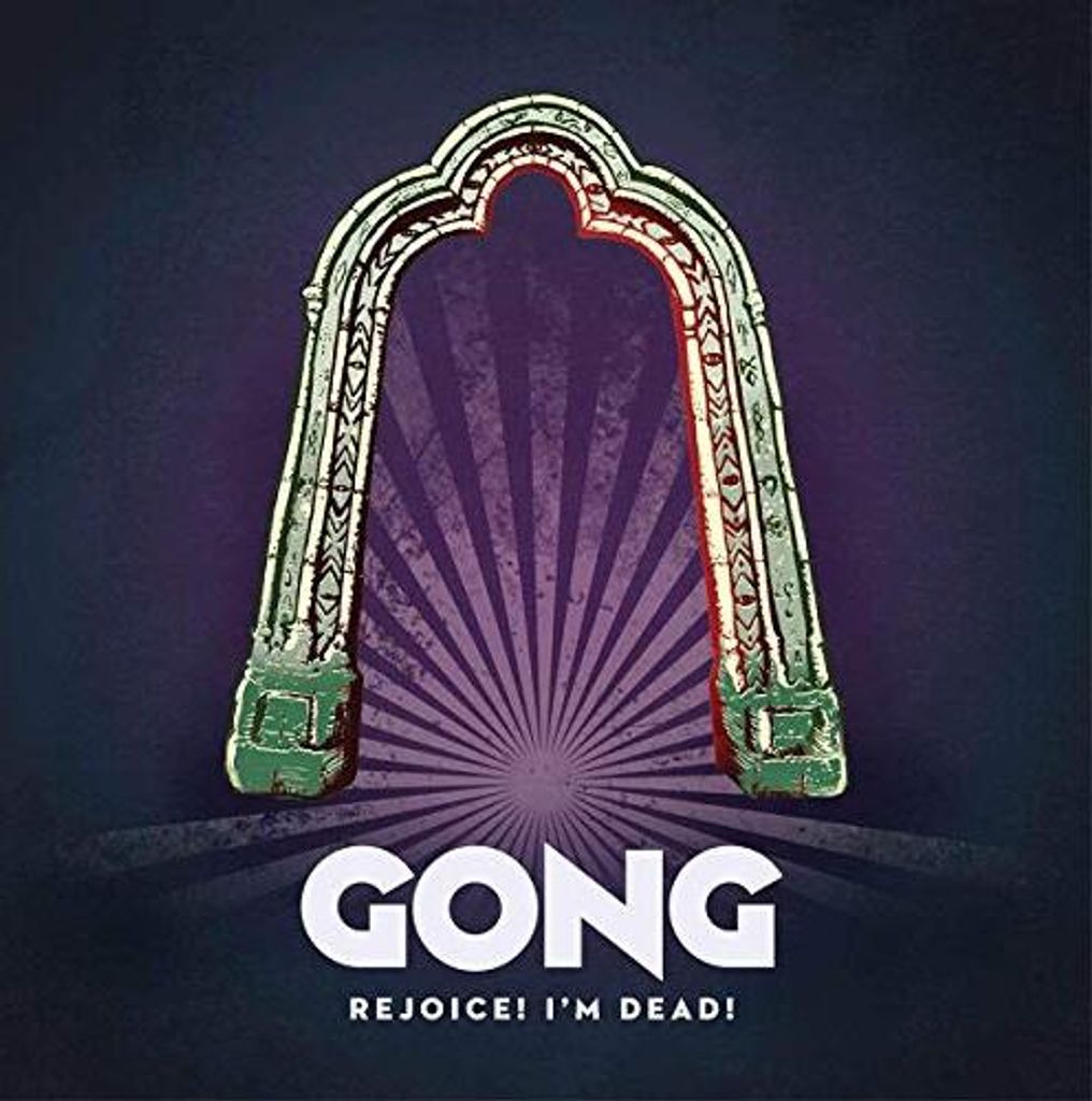 Gong - Freude dich! Ich bin tot! CD