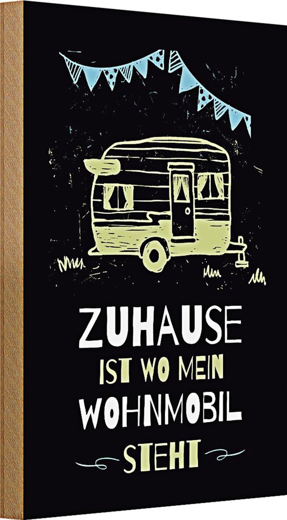 Holzschild Spruch Zuhause ist wo mein Wohnmobil 20x30cm