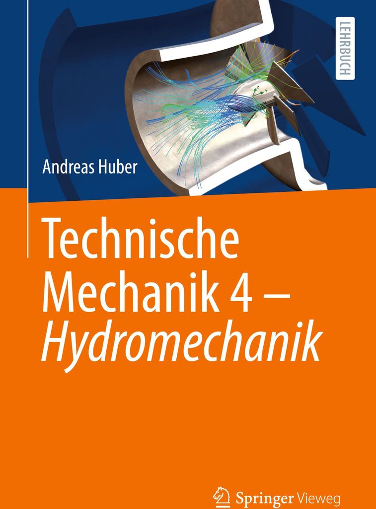 Technische Mechanik 4 - Hydromechanik