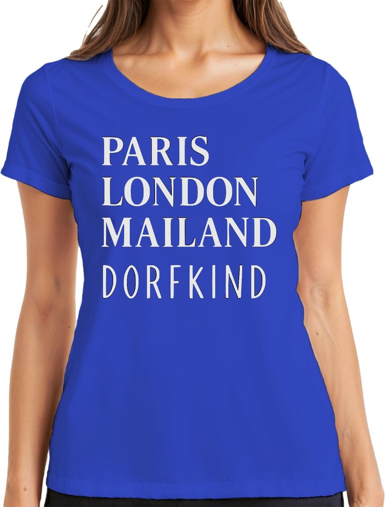 Paris London Mailand Dorfkind Städtereisen Mode Humor Citytrip Damen T-Shirt, Blau, XXL