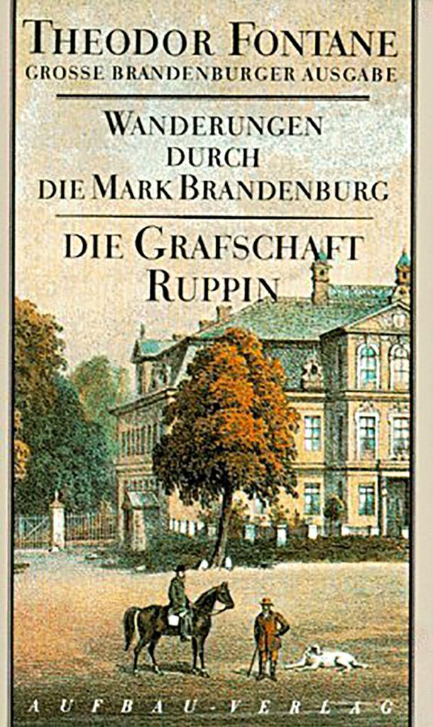 Wanderungen durch die Mark Brandenburg 1