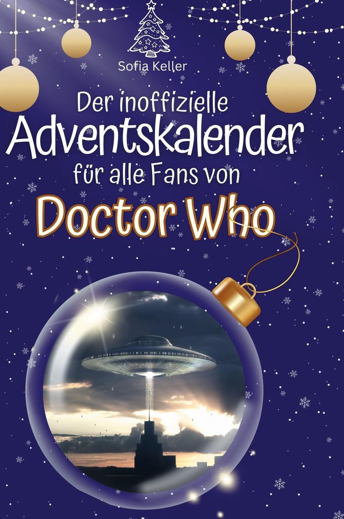Der inoffizielle Adventskalender für alle Fans von Doctor Who
