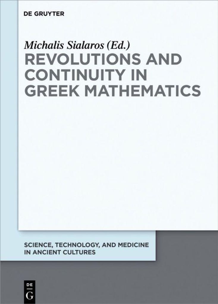 Revolutions and Continuity in Greek Mathematics