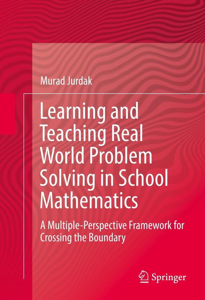 Teaching Real World Problem Solving in School Mathematics