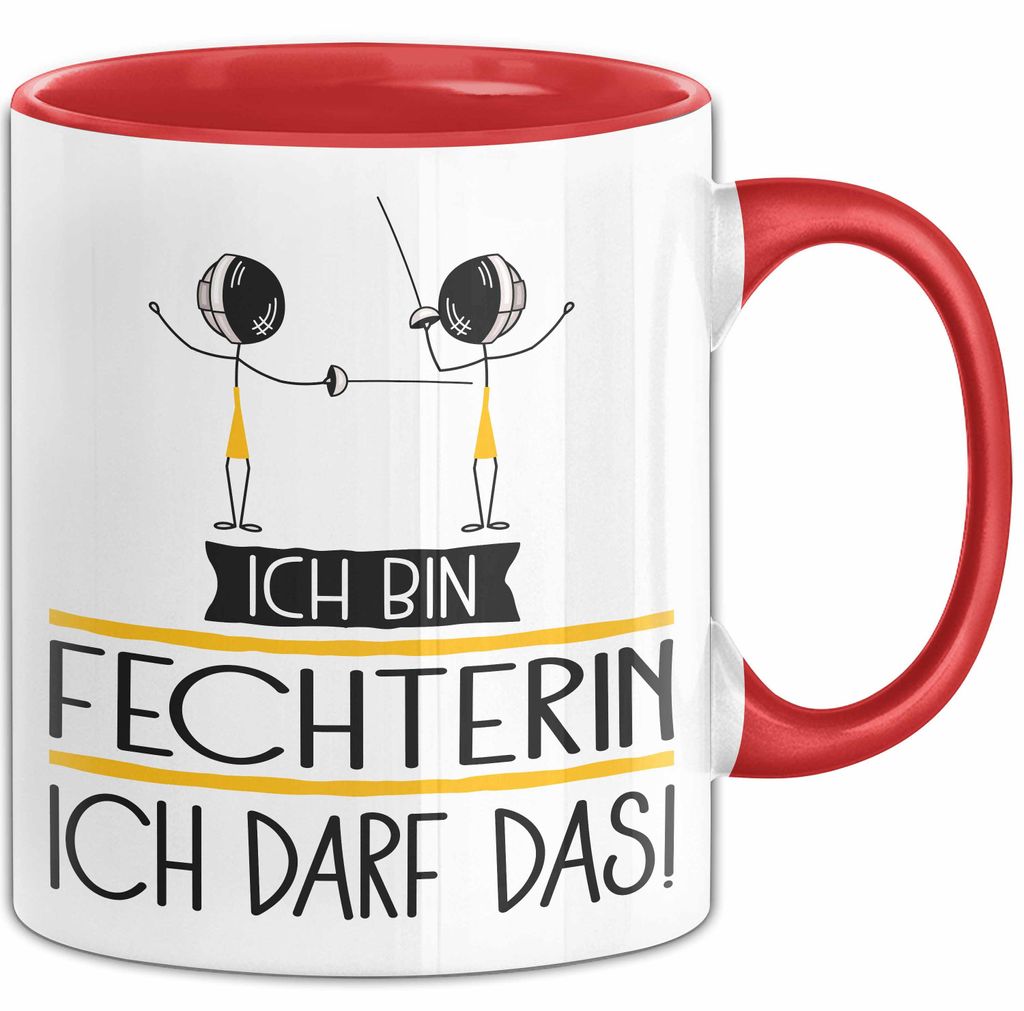 Geschenk für Fechterin Tasse Lustige Geschenkidee Geburtstag Ich Bin Fechterin Ich Darf Das (Rot)