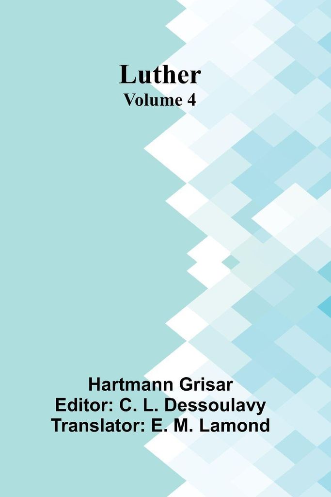 Luther (Volume 4)