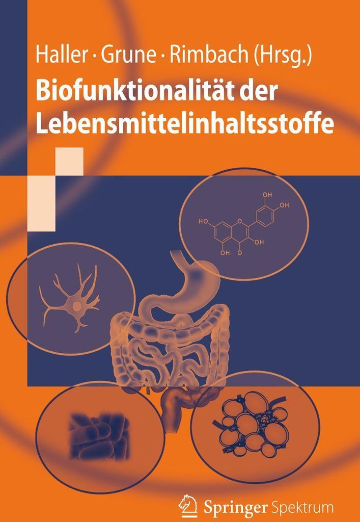 Biofunktionalität der Lebensmittelinhaltsstoffe