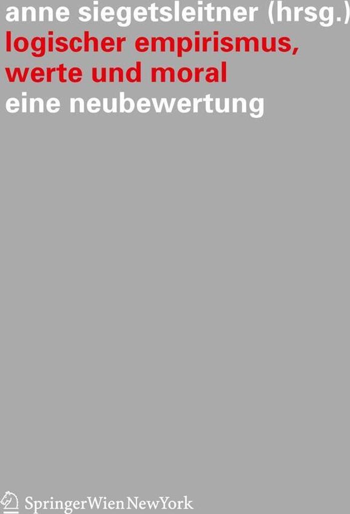 Logischer Empirismus, Werte und Moral