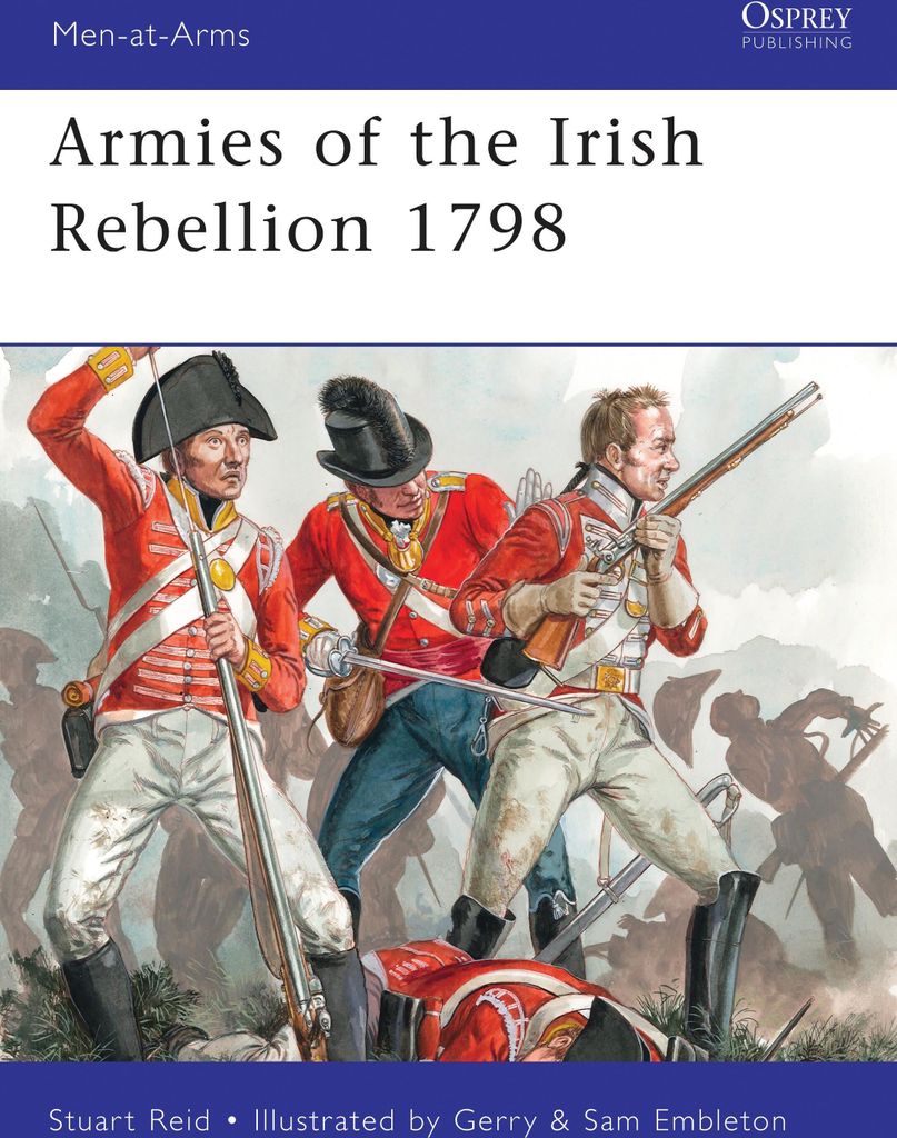 Armies of the Irish Rebellion 1798