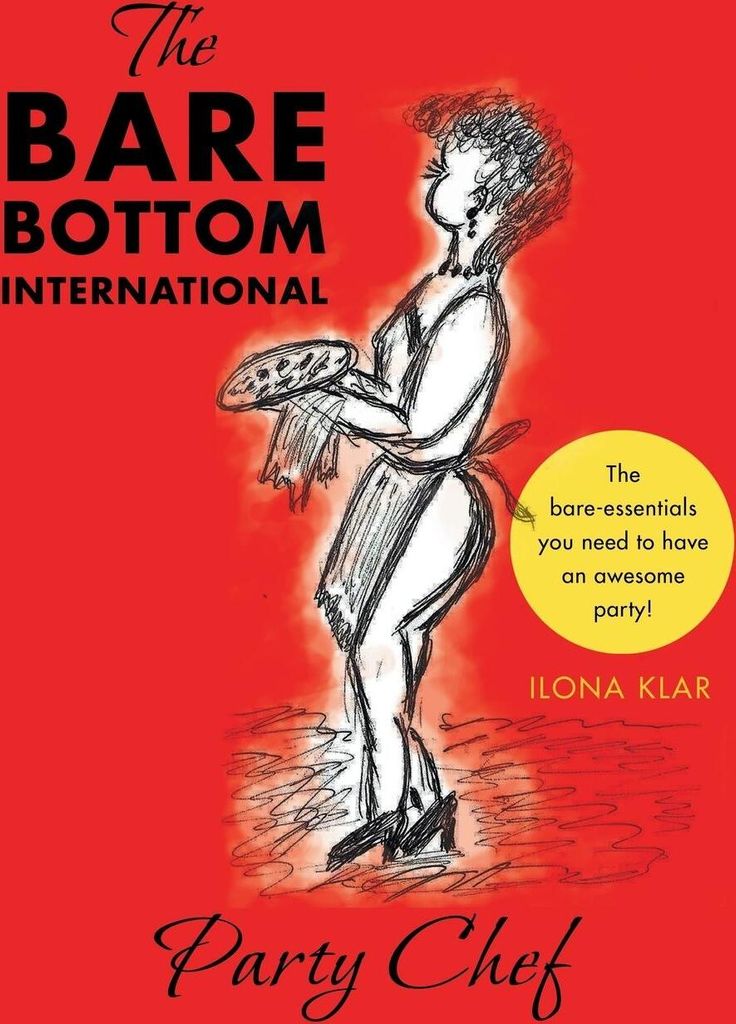 The Bare Bottom International Party Chef