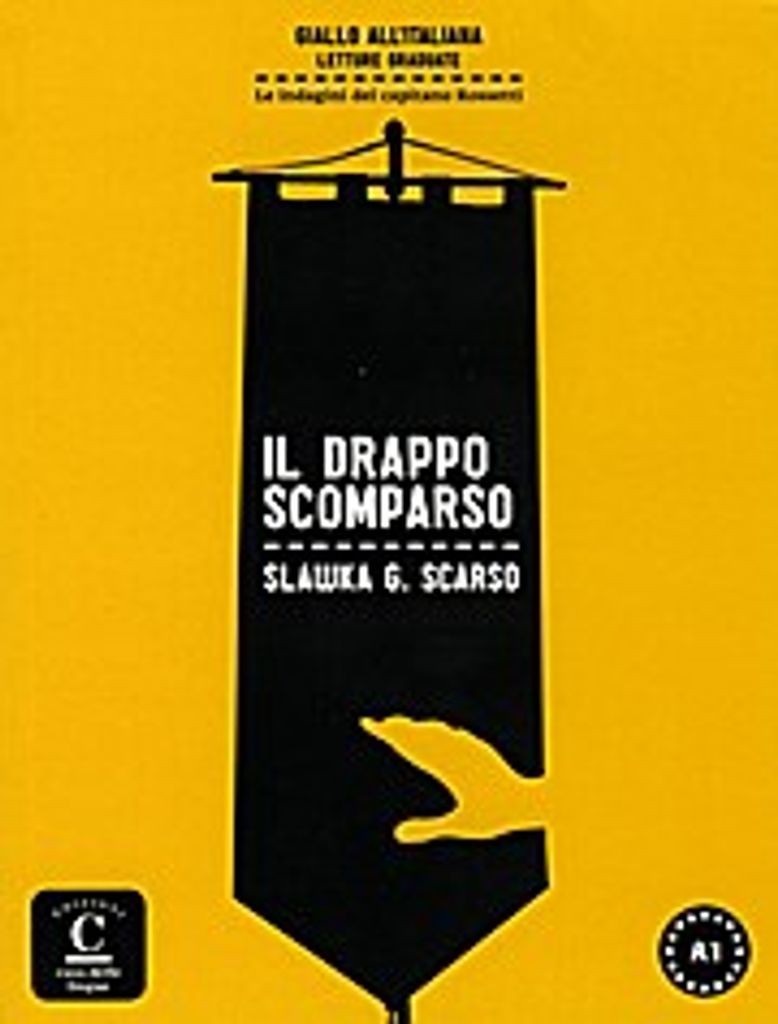Il drappo scomparso: Lektüre A1 mit Audio Download. Mit Annotationen (Giallo all'italiana)